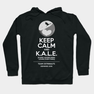 Ostrinauts - Keep Calm and K.A.L.E. (version 2) Hoodie